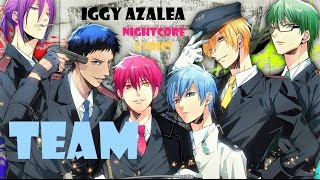 Nightcore ~ Team {Male Version}