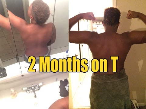 2 MONTHS ON TESTOSTERONE - FTM 2014 - YouTube