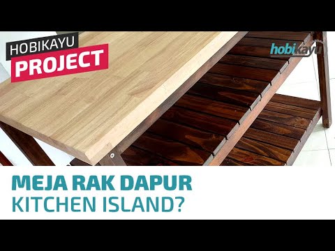 Membuat Rak  Dapur  Rak  Panci Kitchen Island Dari  Kayu  