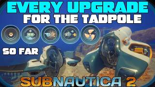 Find ALL 5 Upgrade Modules For The Tadpole In Subnautica 2 + The Scout Ray &amp; Haul Chassis FULL GUIDE