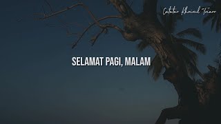 Selamat Pagi, Malam : Puisi Khoirul Triann