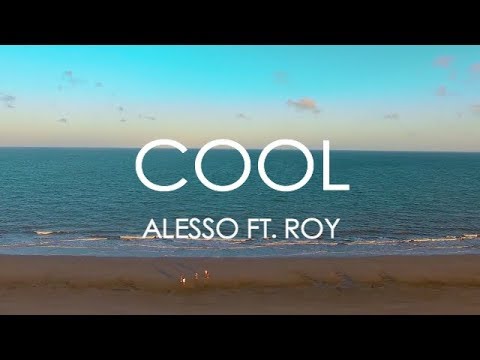 Alesso – Cool letra (Tradução em Português)