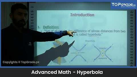 Hyperbola | Advance Math | Entry Test Preparation | TopGrade.pk