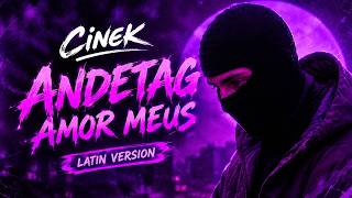 Cinek - Andetag ❤️ (Amor Meus) | Latin Version | LA LA LA LA