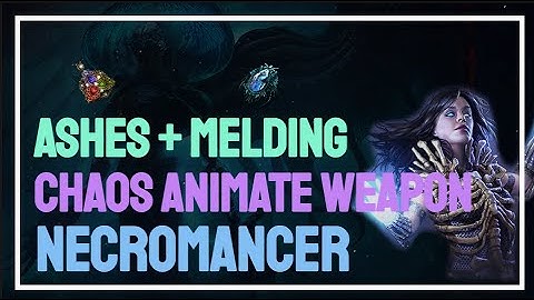 [PoE 3.17] (showcase) Ashes melding chaos animate weapon | Phoenix 57% more life