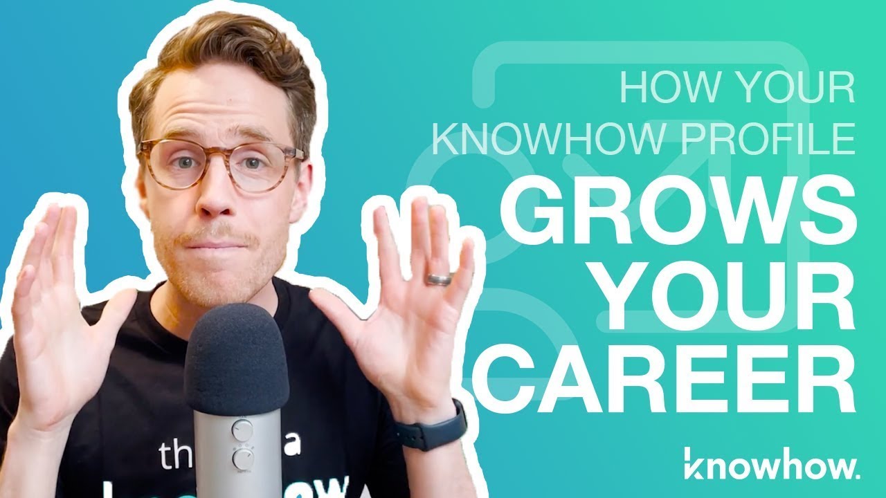 How KnowHow's Profile Grows Your Career