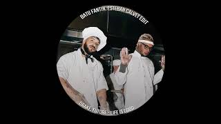 Drake, Future - Life Is Good (Esteban Calvet, Batu Fantin Edit)