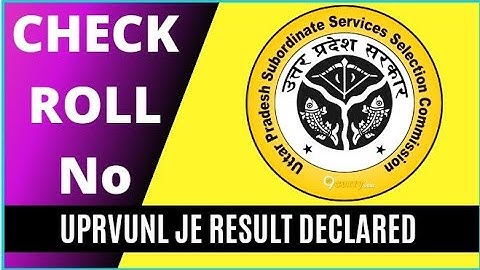 UPRVUNL JE RESULT DECLARED CHECK YOUR ROLL NUMBER CUT OFF ?