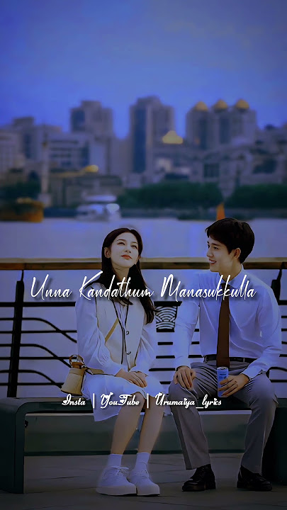 Kanna Kaattu Podhum 💞 whatsapp status video song 🎧 love status tamil 💞 lyrics status video tamil