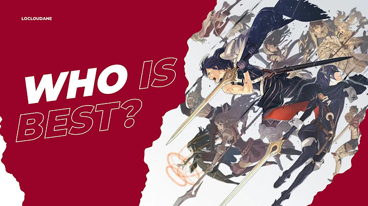 Who Is Best In Fire Emblem Awakening