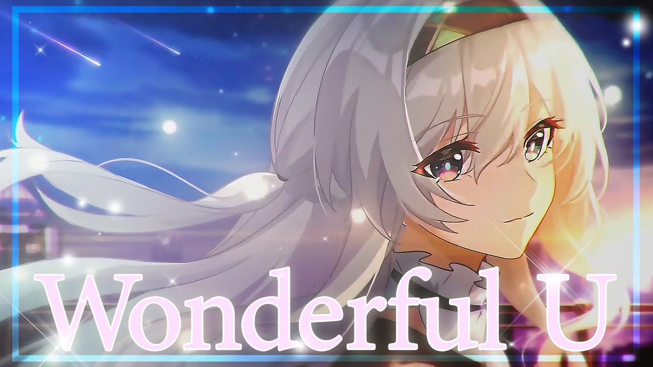 Honkai Star Rail - Wonderful U / Fan Animation (Cover)