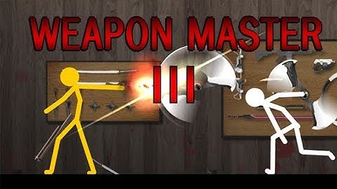 Weapon master 3