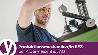 Lehre Als Produktionsmechaniker-In Efz Bei Alder Eisenhut Ag