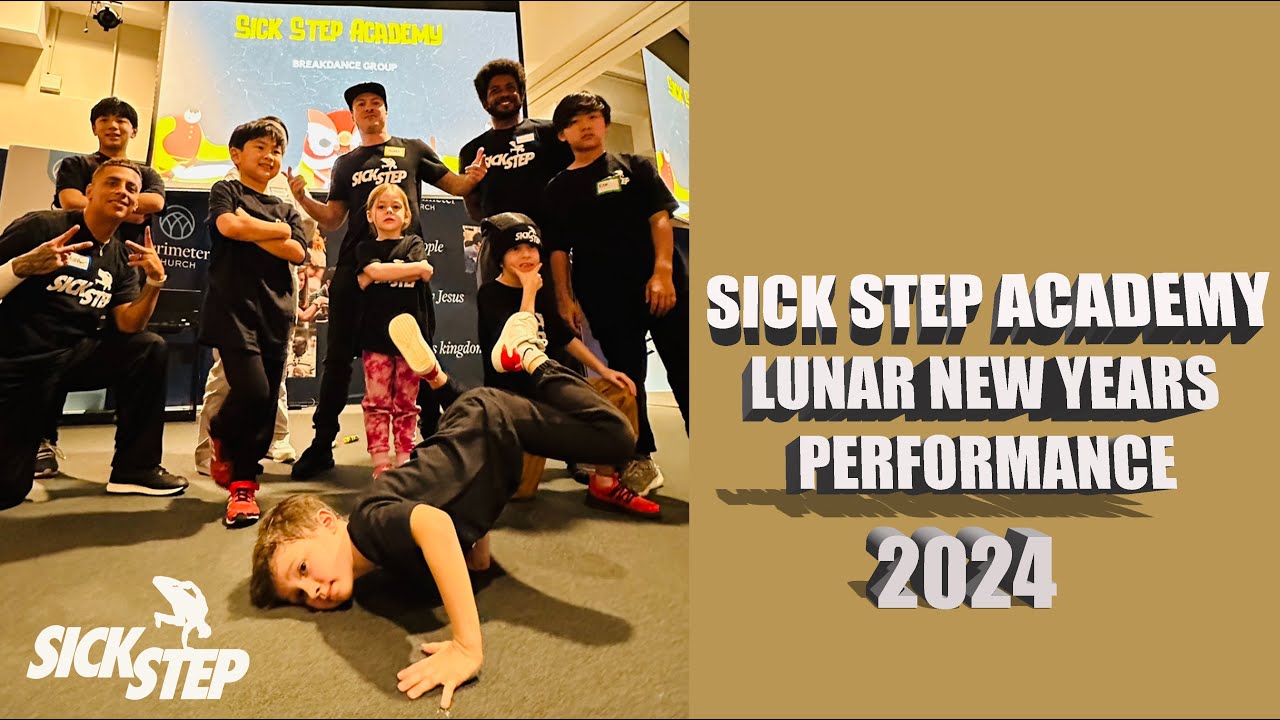 2024 Lunar New Years Breaking Showcase | Sick Step Academy | Bboy Crumbs