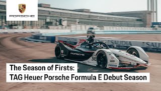 The Season of firsts | TAG Heuer Porsche Formula E team