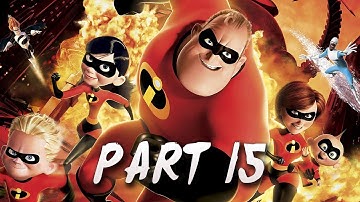 The Incredibles - Walkthrough Part 15 - Let