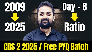 CDS 2 2025 Free PYQ Batch | Day 8: Ratio and Proportion | All PYQs from 2009–2025 screenshot 5