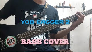 Bass COVER || Pas Band - YOB EGGAER 2 || (bassist pemula)