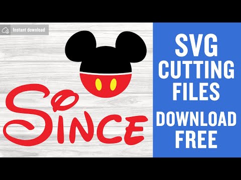Disney Since Svg Free Cut Files for Silhouette Free Download
