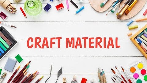 Craft material list / Craft Supplies / Craft Stationary Items/ Art & craft Ideas