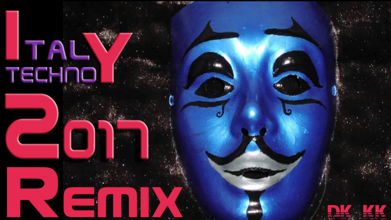 italy techno remix on 09 01 2@17, new remix 2017, song remix, italy techno, italy techno 2017