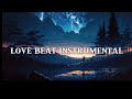 New love beat instrumental type beat latest 2024  prod the liarz