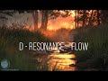 D Resonance – Flow (Sacral Chakra / Water Soundscape)