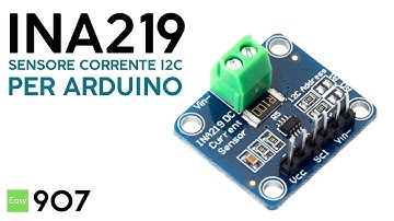 Misurare la corrente con il sensore I2C INA219 e Arduino