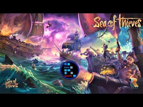 Sea Of Thieves | New Update Gameplay With RON - Sea Of Thieves | New Update Gameplay With RON