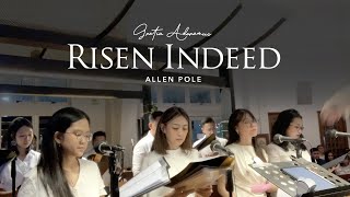 Risen Indeed  Gratia Adoramus