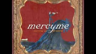 Mercy Me- Bring the Rain