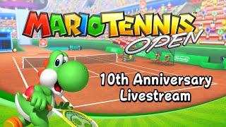 Mario Tennis Open 10th Anniversary Livestream