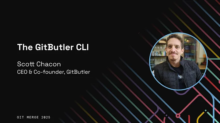 The GitButler CLI - Scott Chacon
