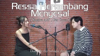 Ressa Herlambang - Menyesal ( FYP Cover )