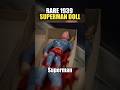 RARE 1939 Superman Doll Shocks Expert!! 🤯🧸