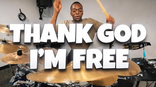 THANK GOD I’M FREE | ELEVATION RHYTHM | DRUM COVER