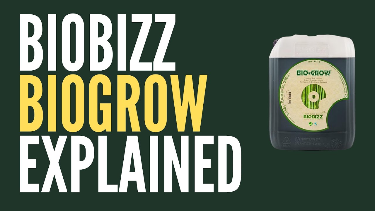 Bio Grow Nutrients Explained for Cannabis YouTube
