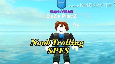 Noob trolling in Super Power Fighting Simulator | DaZe PlayZ