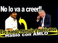 Lo tiene qué saber!! AMLO se comunicó con Evo Morales, Aquí le muestro su diálogo.