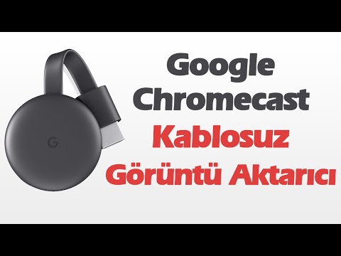 Google ChromeCast Kablosuz Görüntü Aktarma Cihazı Kullanımı ve İncelemesi