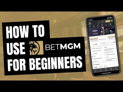 BetMGM Sportsbook Tutorial for Beginners | BetMGM Betting Explained