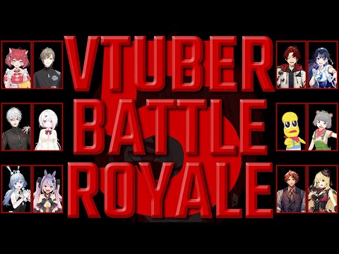 #Vtuberバトルロワイアル5