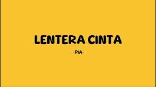 pia - lentera cinta - lirik senja