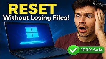 How to Reset Windows 11 Without Losing Any Data (100% Working)
