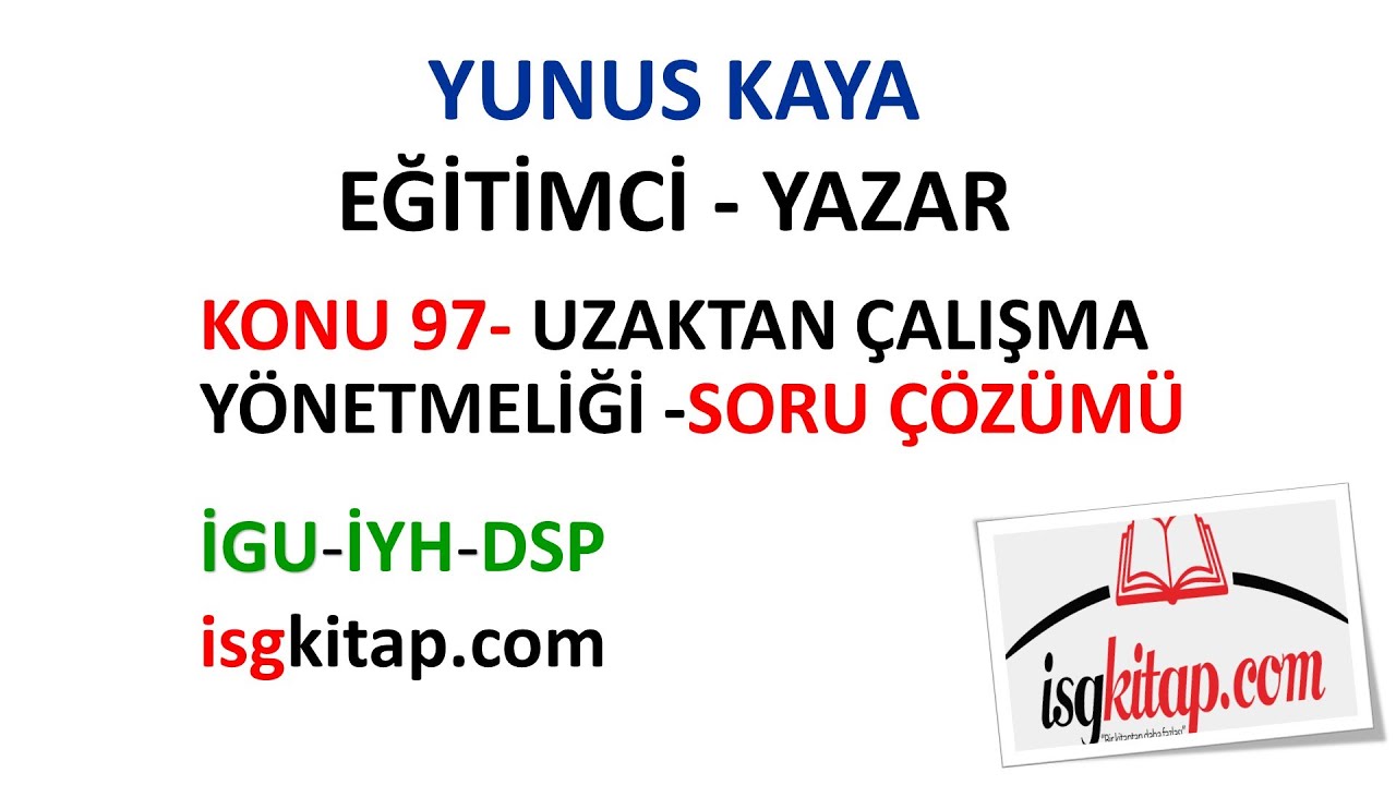 DERS-97-UZAKTAN ÇALIŞMA-SORU ÇÖZÜMÜ-YUNUS KAYA