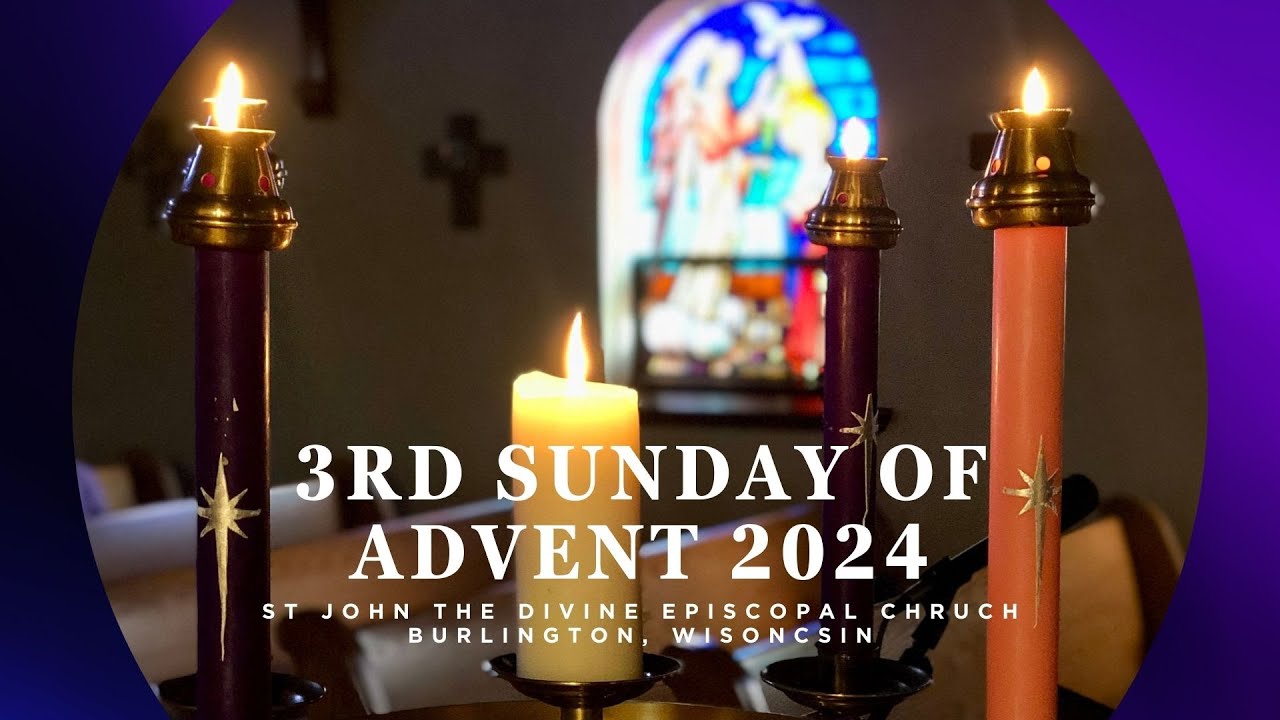 3rd Sunday of Advent 2024 - YouTube