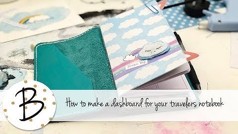 How to Make a Dashboard for a Travelers Notebook