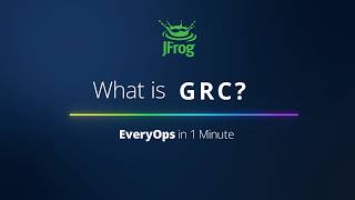 EveryOps in 1 Minute: What is GRC?