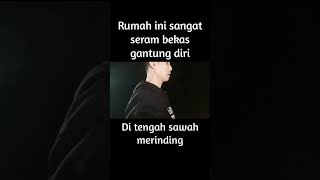 Bekas Gantung Diri  Misteri Rumah Di Tengah Sawah shorts