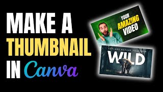 How to make THUMBNAIL in Canva! | Easy Canva Tips for Bold, Clickable YouTube Thumbnails